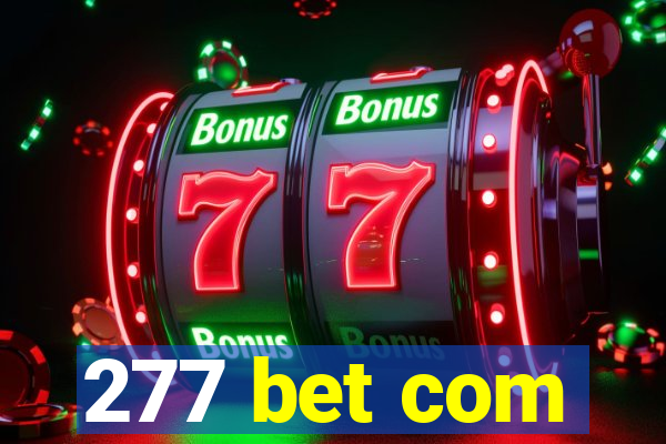 277 bet com